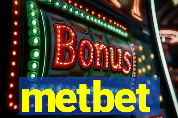 metbet