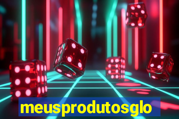 meusprodutosglobo