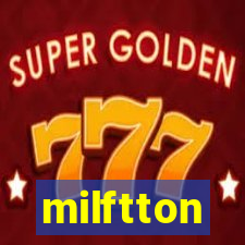 milftton