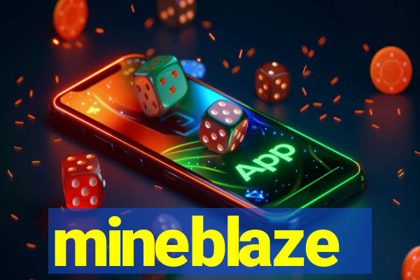 mineblaze