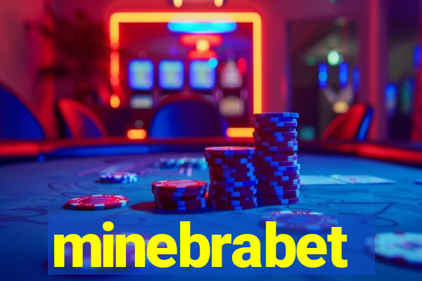 minebrabet