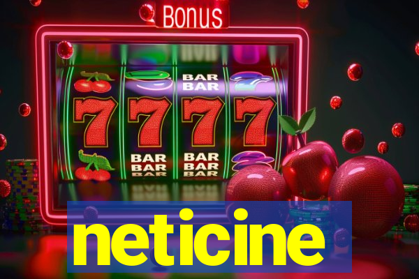 neticine