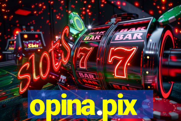 opina.pix