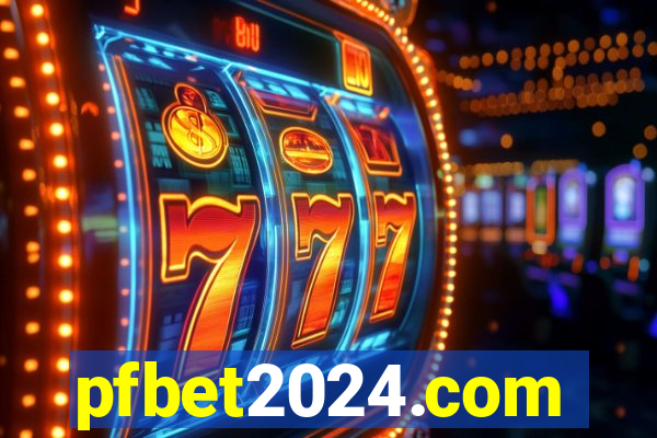 pfbet2024.com