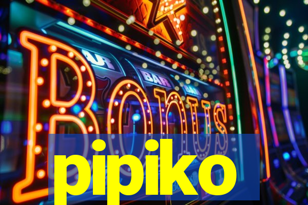 pipiko