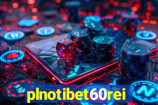 plnotibet60rei