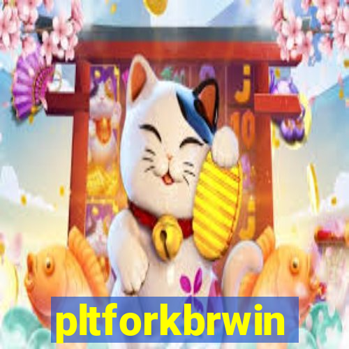 pltforkbrwin