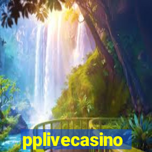 pplivecasino