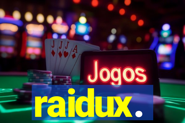 raidux.