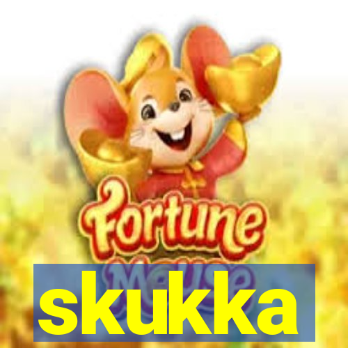 skukka