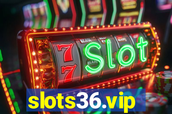 slots36.vip