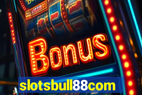 slotsbull88com