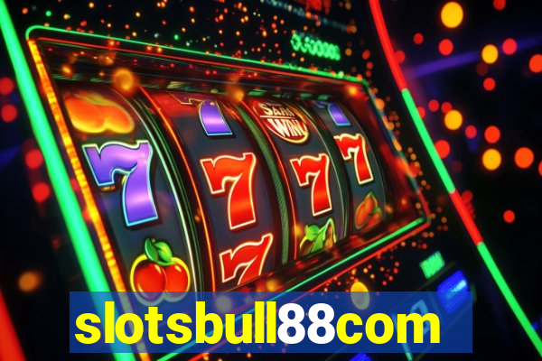 slotsbull88com