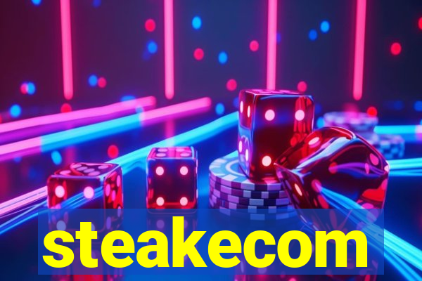 steakecom