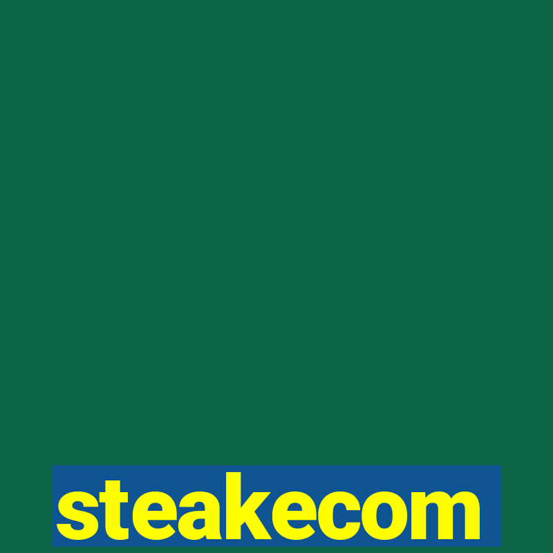 steakecom