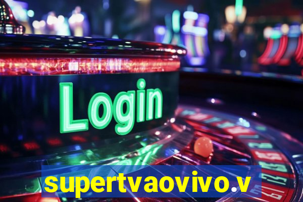 supertvaovivo.vip