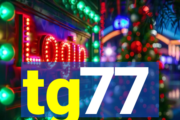 tg77