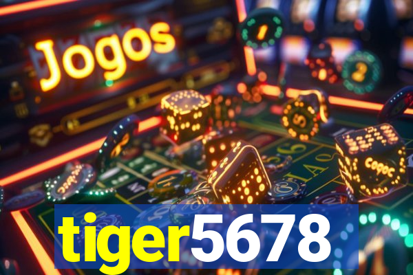 tiger5678