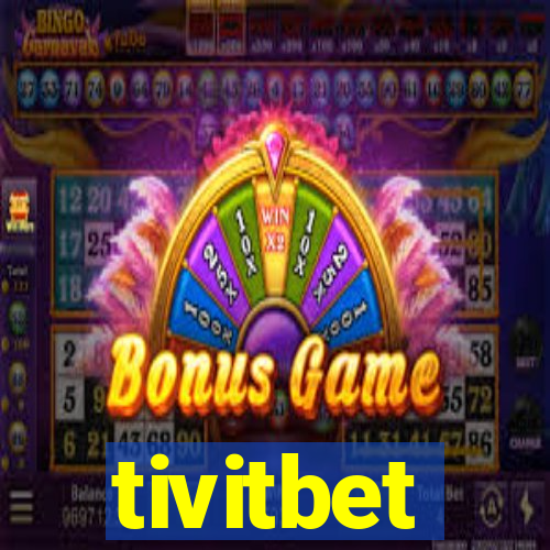 tivitbet