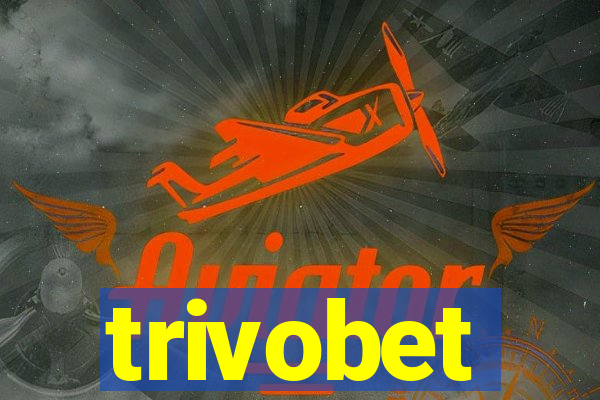 trivobet