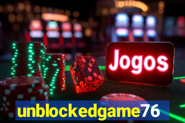 unblockedgame76