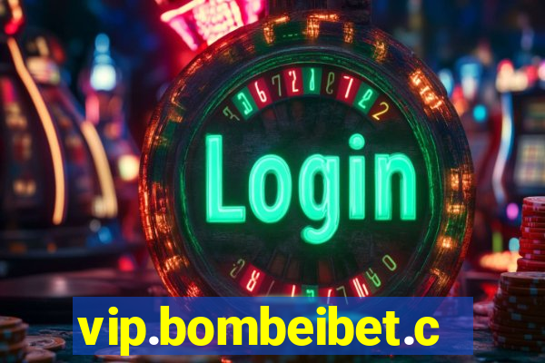 vip.bombeibet.com