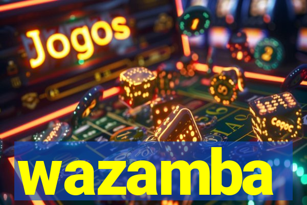 wazamba