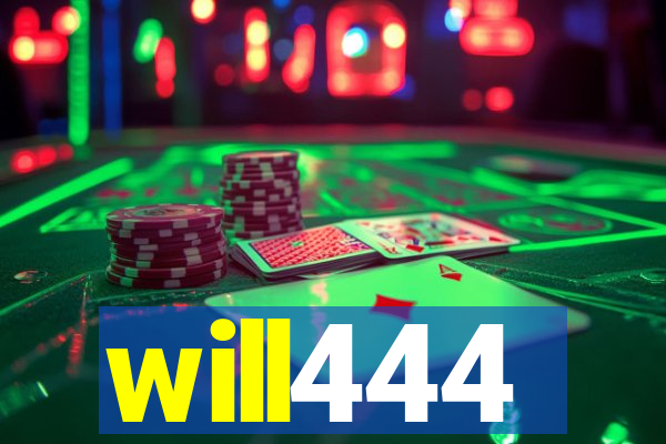 will444