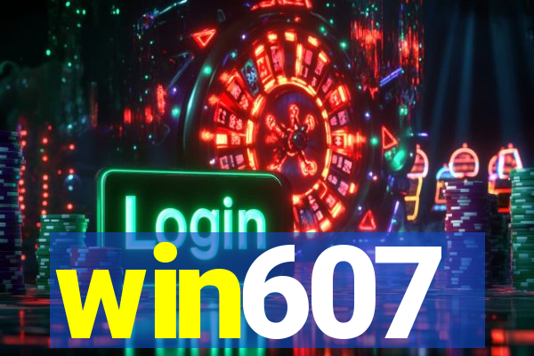 win607