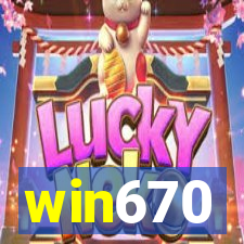 win670