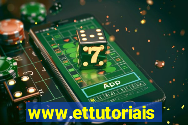 www.ettutoriais.com