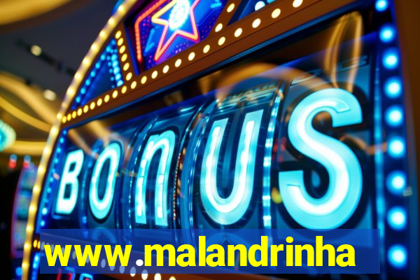 www.malandrinhas.net