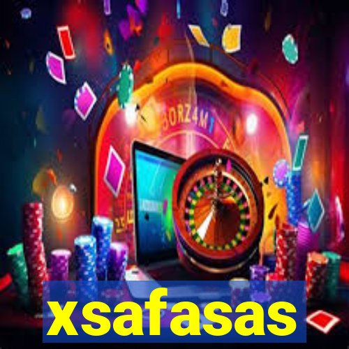 xsafasas