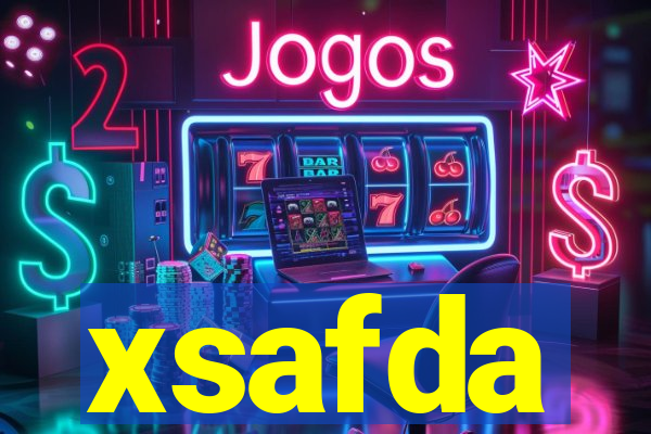 xsafda